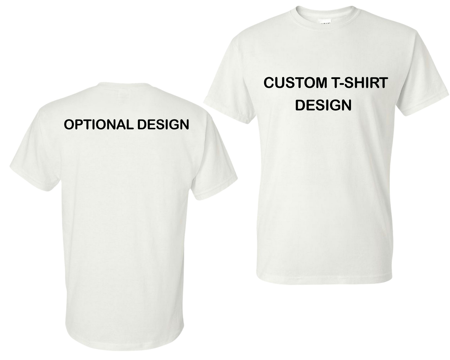 CUSTOM T-SHIRT (TEXT ONLY)